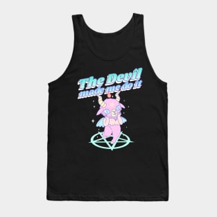 The Devil Made Me Do It Tank Top